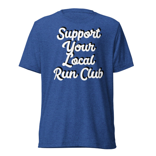 Run Club tri-blend unisex shirt (Front Print Only)